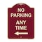 Signmission No Parking Anytime with Left Arrow Heavy-Gauge Aluminum Architectural Sign, 24" x 18", BU-1824-23776 A-DES-BU-1824-23776 - alternate 1